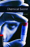 Oxford Bookworms Library 3 Chemical Secret